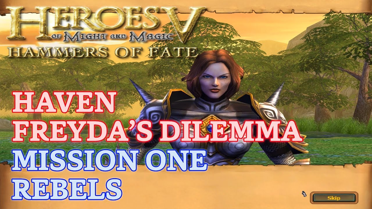 HOMM V: Hammers of Fate - Heroic - Haven Campaign: Freyda's Dilemma - Mission One: Rebels