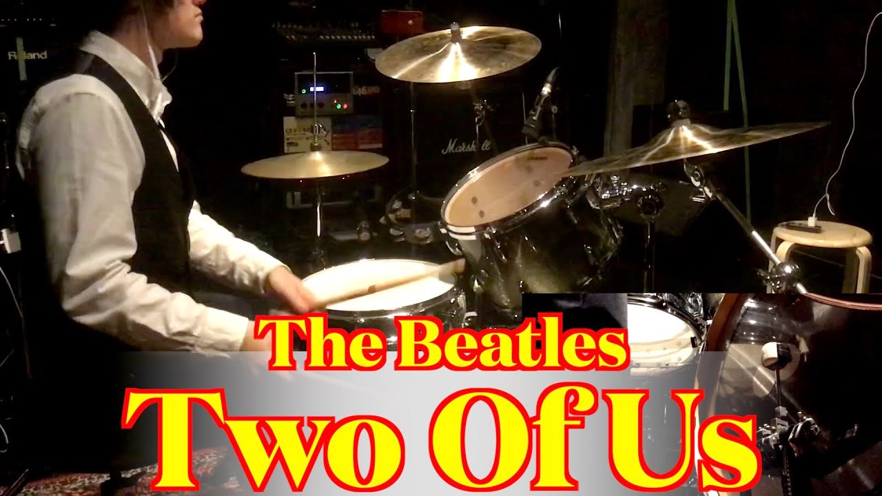 The Beatles - Two Of Us (Drums cover from fixed angle)
