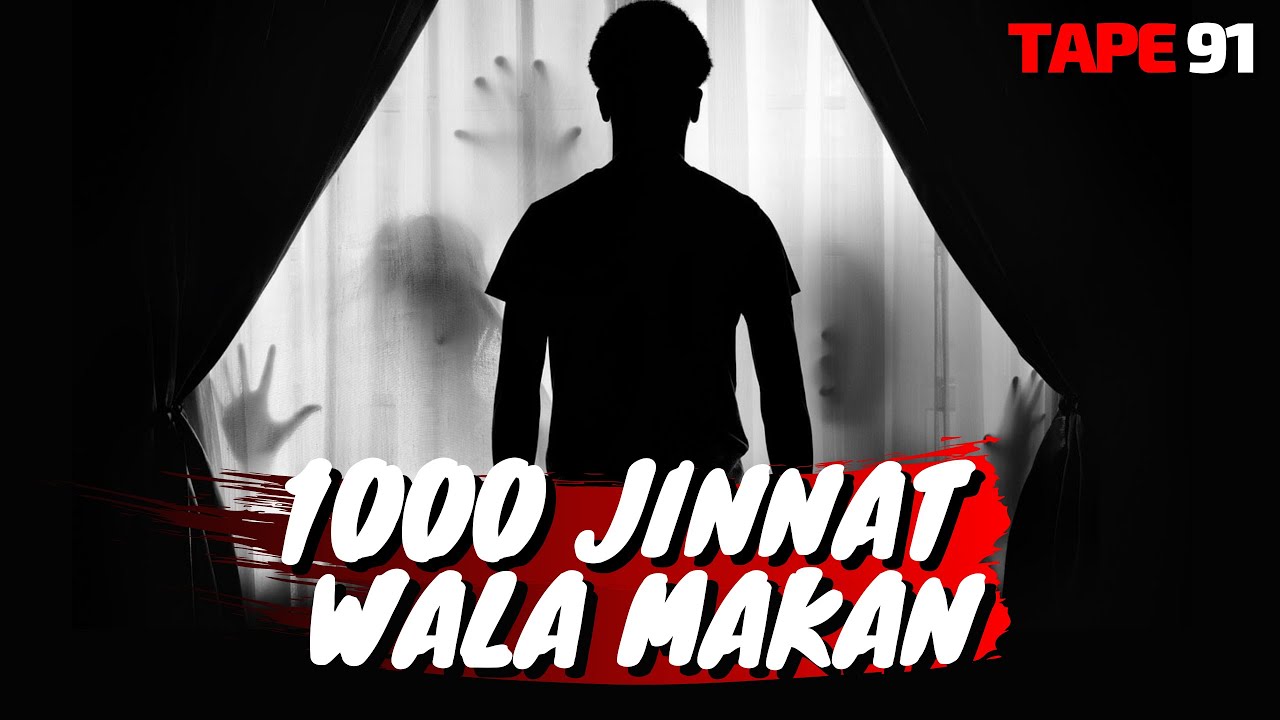 1000 JINNAT WALA MAKAN | HORROR STORIES | TAPE 91