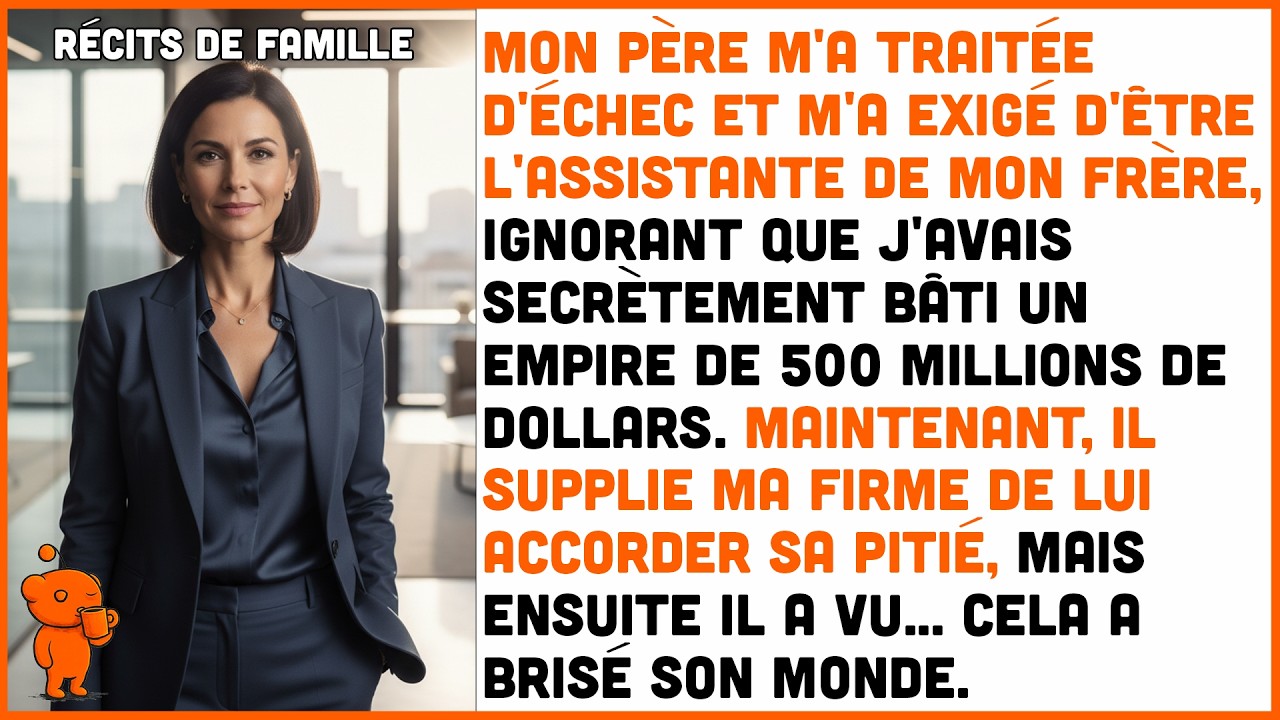 Mon père m'a traitée d'échec, alors j'ai racheté l'entreprise qui le licencie.