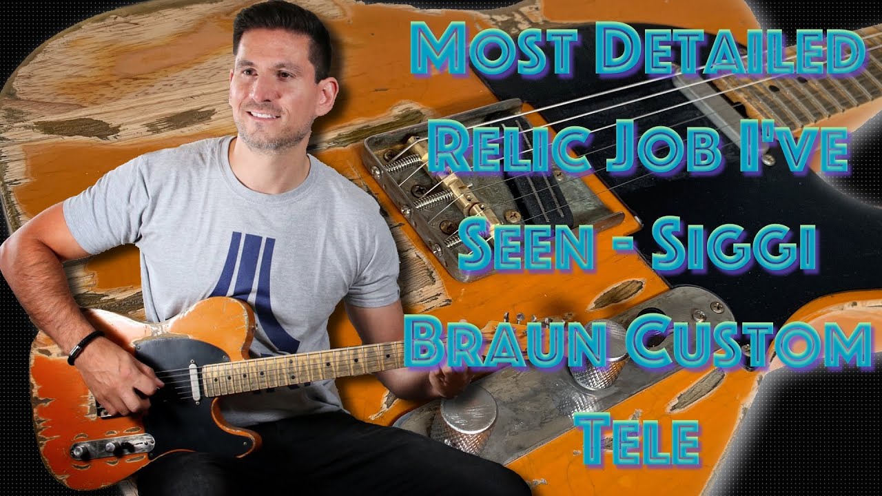 One of the most detailed Guitar Relic / Aging Jobs I've seen: Siggi Braun Custom Shop Telecaster