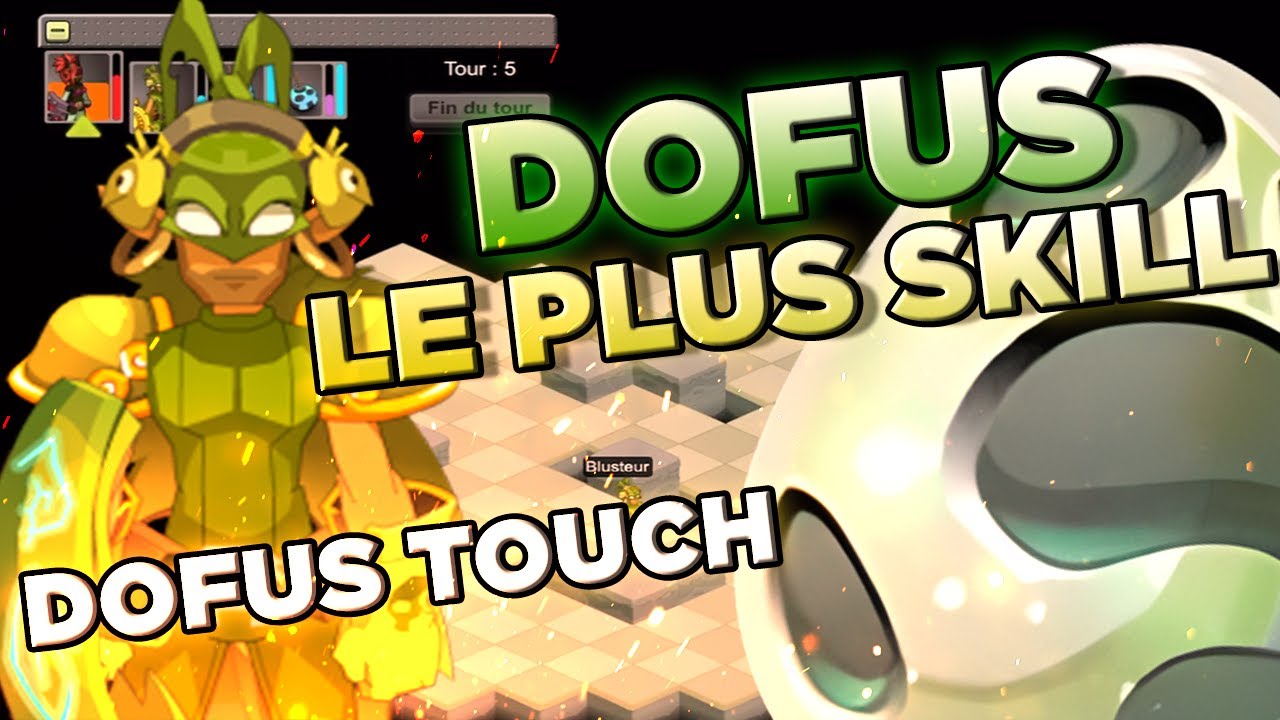LE TACHET&Eacute; DE DOFUS TOUCH EST BROKEN POUR PVP EN ROUBLARD