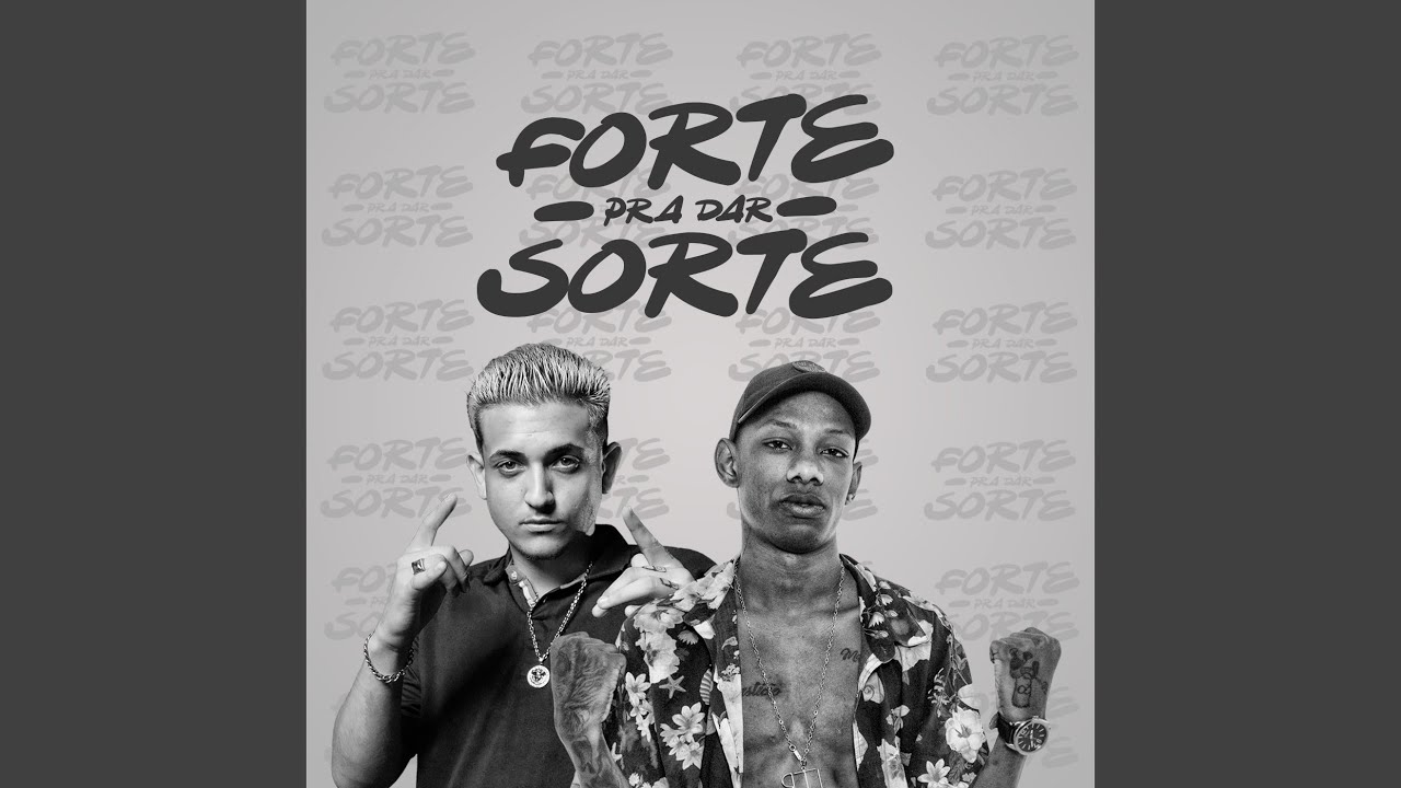 Forte pra Dar Sorte