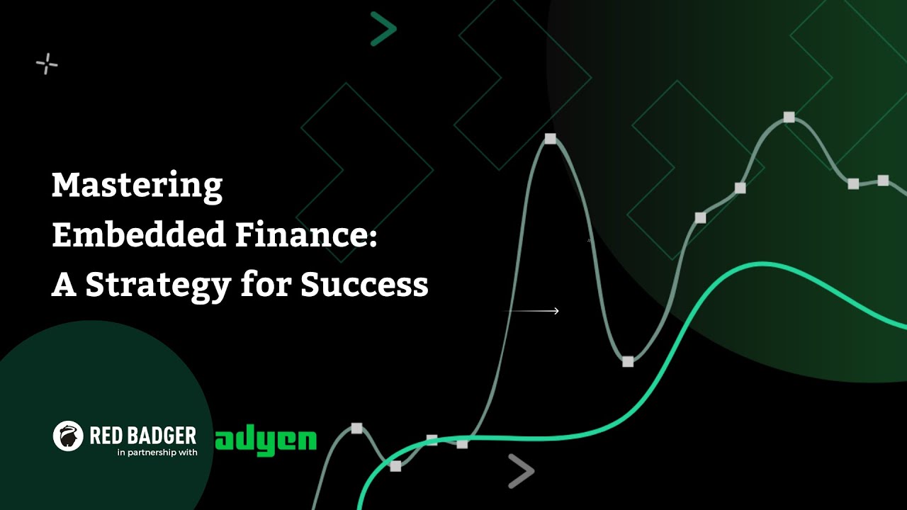 Mastering Embedded Finance: A Strategy for Success