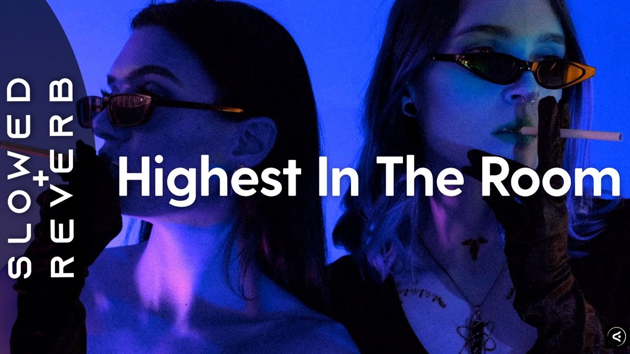 Travis Scott - HIGHEST IN THE ROOM (s l o w e d + r e v e r b) ft. ROSALÍA, Lil Baby