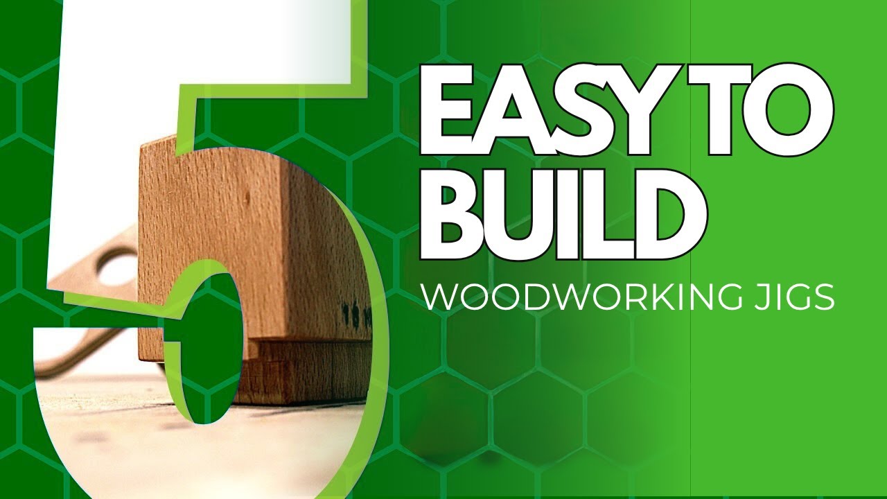 5 Must-Have Woodworking Jigs You Can Build Easily