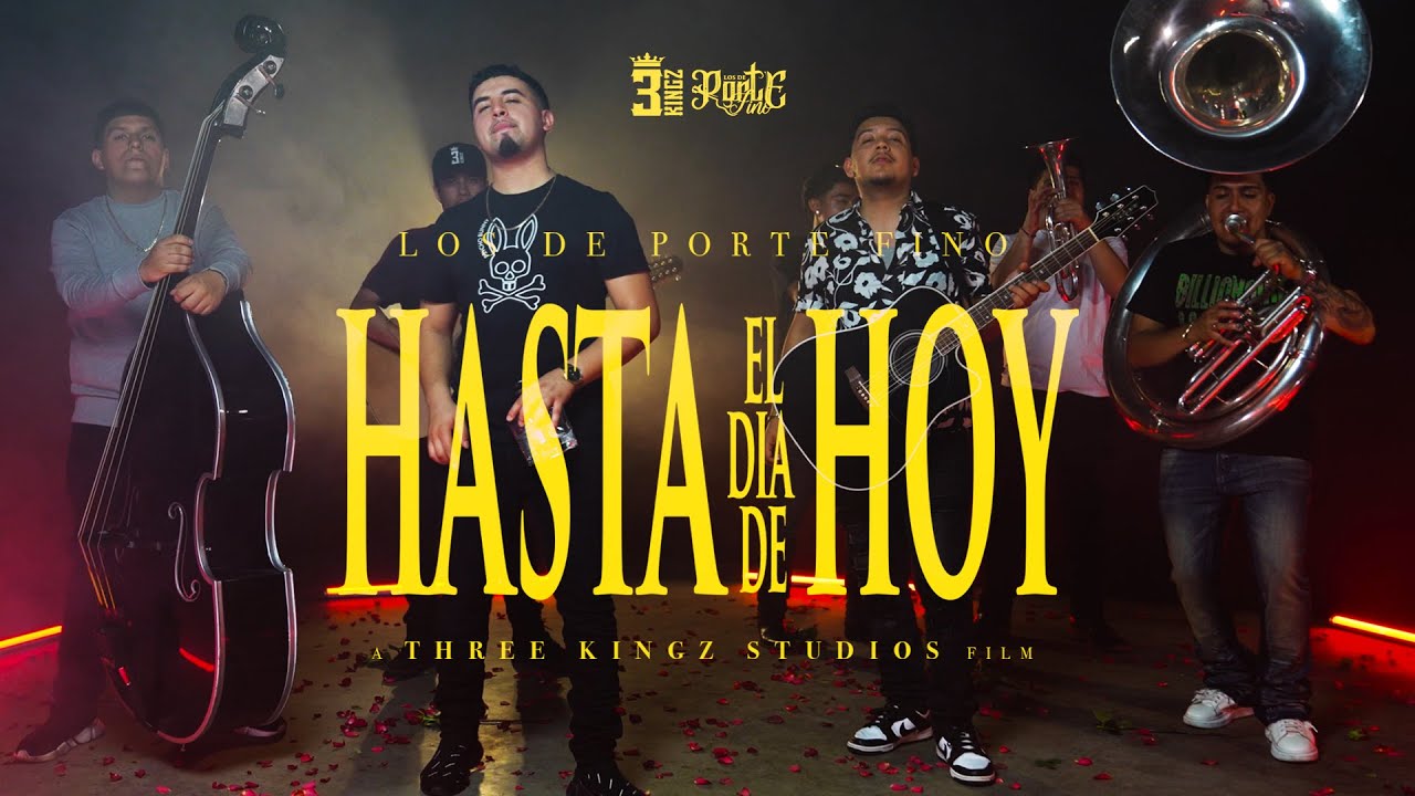 Los De Porte Fino - HASTA EL DIA DE HOY (Video Oficial) 2023