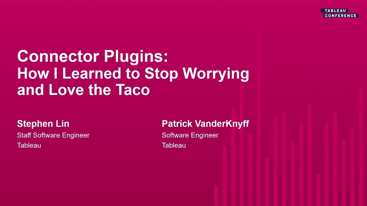Connector Plugins: How I Learned to Stop Worrying and Love the Taco