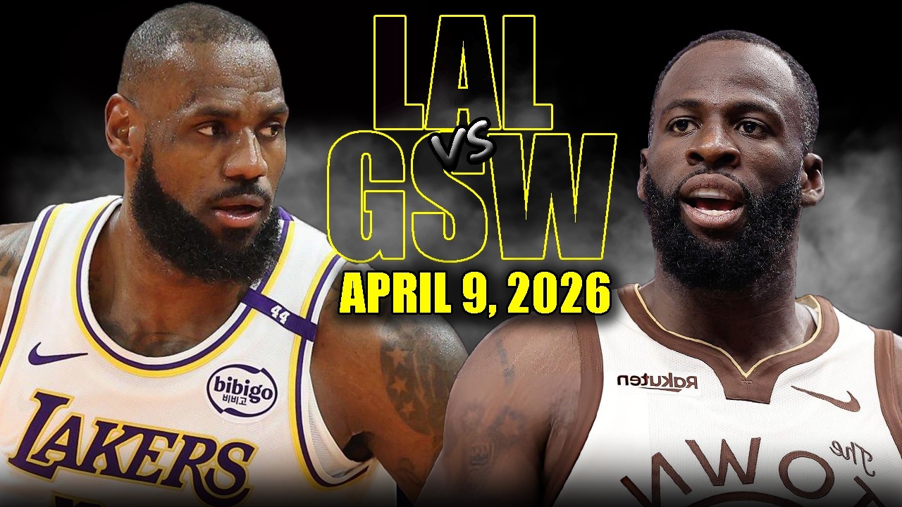 Los Angeles Lakers vs Golden State Warriors Full Game Highlights &ndash; April 9, 2026 | NBA Season