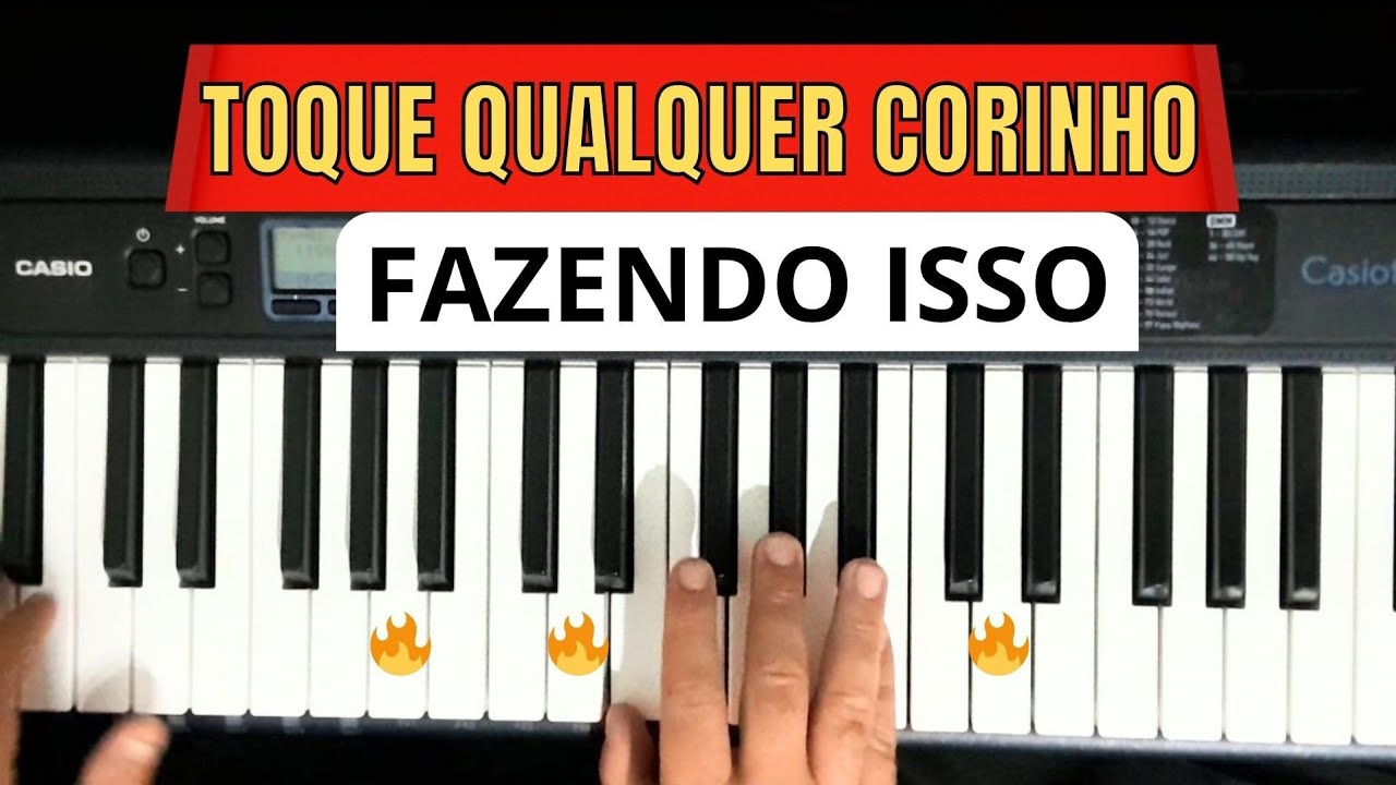 Aprenda a tocar qualquer corinho de fogo no teclado. Aula de  teclado corinhos