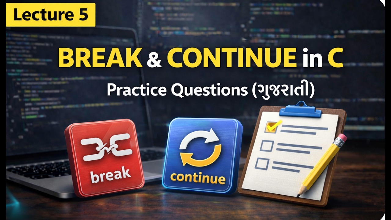 Lecture 5 – Break & Continue in C | with Practice Questions