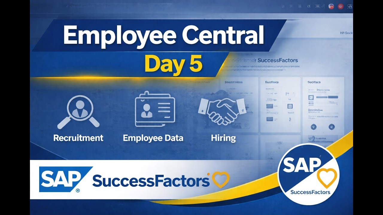 SAP SuccessFactors Employee Central Day 5
