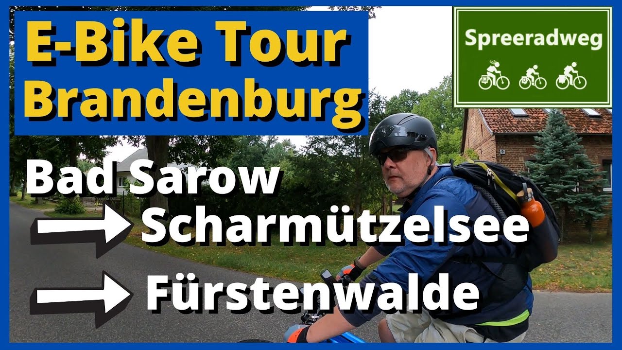 E-Bike Tour in Brandenburg /Deutschland # 2 / Scharmützelsee / Bad Saarow, Fürstenwalde, Spreeradweg