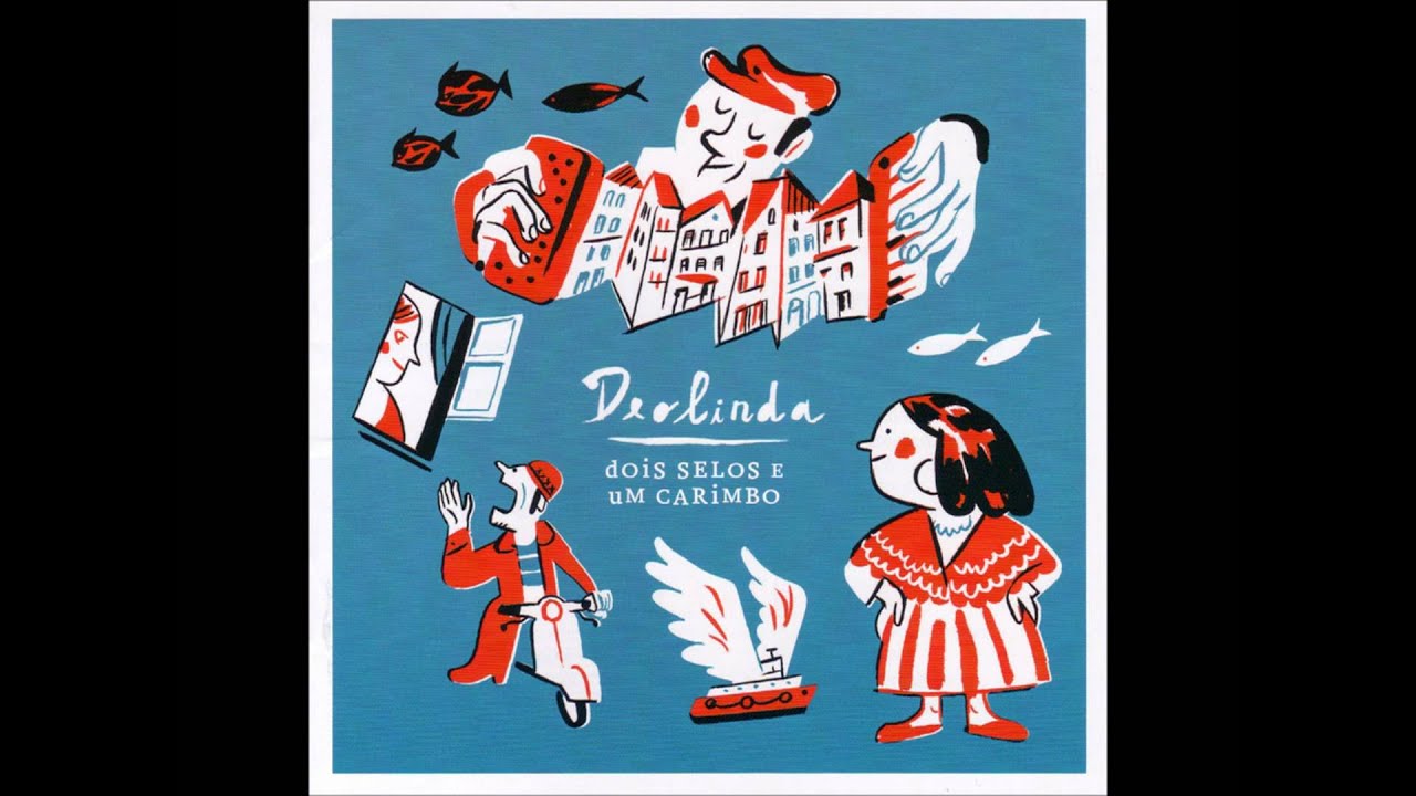 Deolinda - Parva Que Sou [HQ]