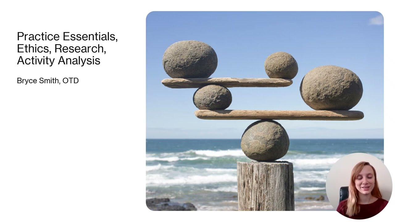 NBCOT Practice Essentials, Ethics, Research, and Activity Analysis
