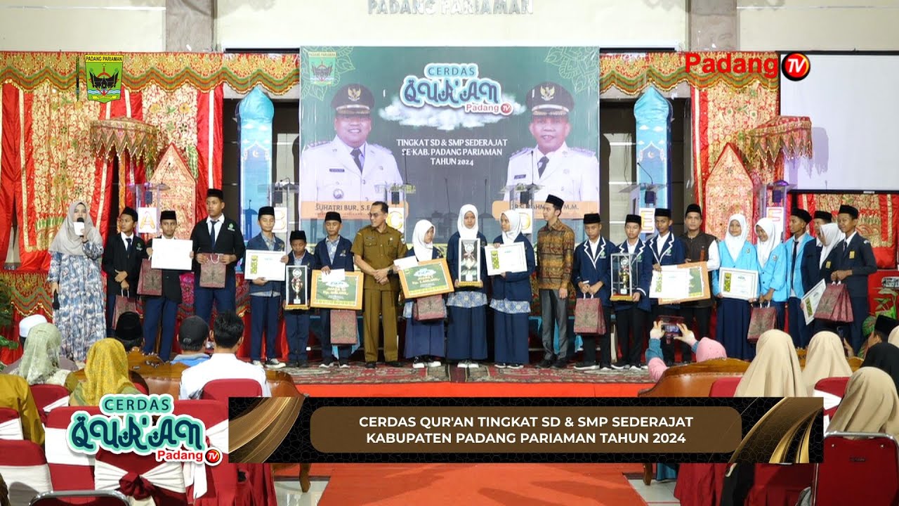 LIVE : Grand Final Cerdas Qur'an Tingkat SMP Sederajat Kabupaten Padang Pariaman Tahun 2024