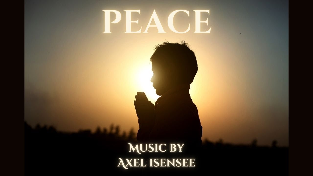 Axel Isensee - Peace