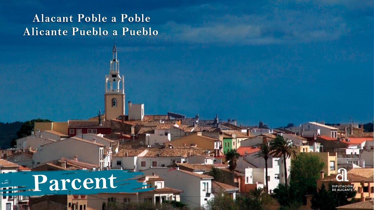PARCENT. Alicante, pueblo a pueblo