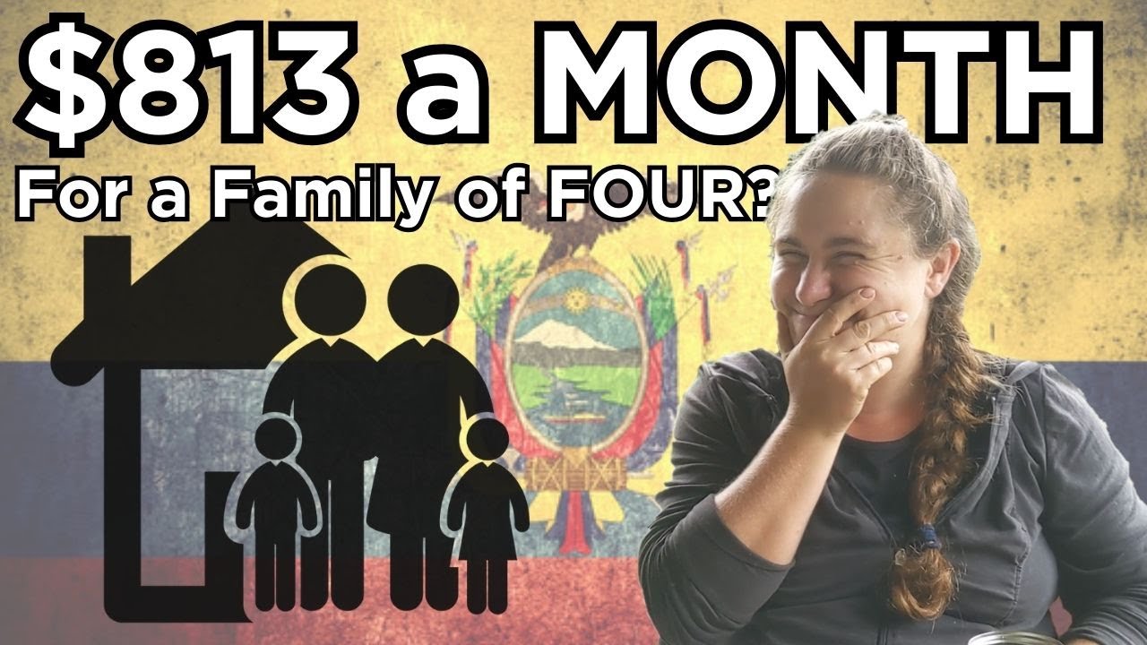 The REAL cost of living in ECUADOR | $813 A MONTH for a family of 4 | Live like an Ecuadorian