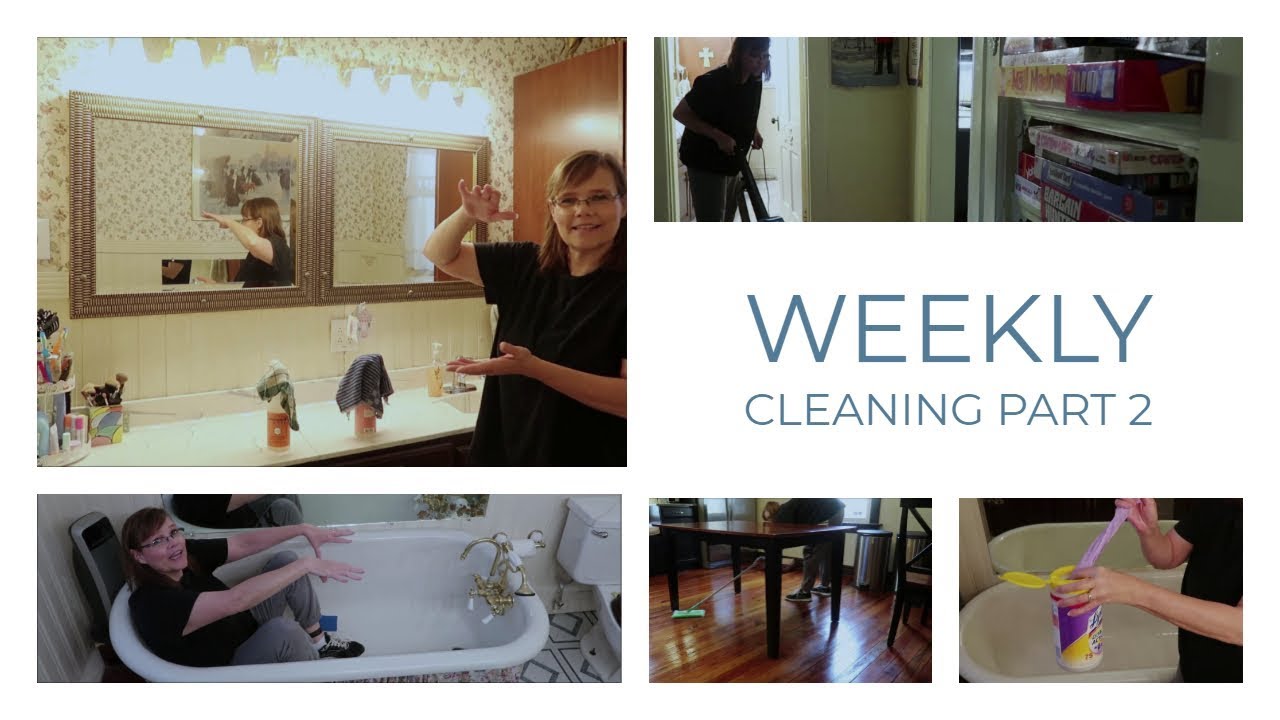 Weekly Cleaning in A Victorian Home Part II