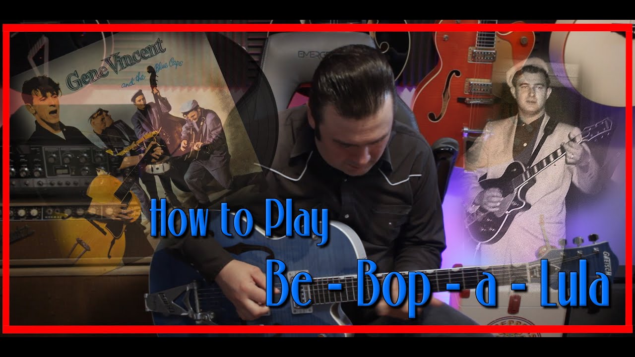 How to Play Be-Bop-a-Lula W/Tabs (Guitar Lesson)