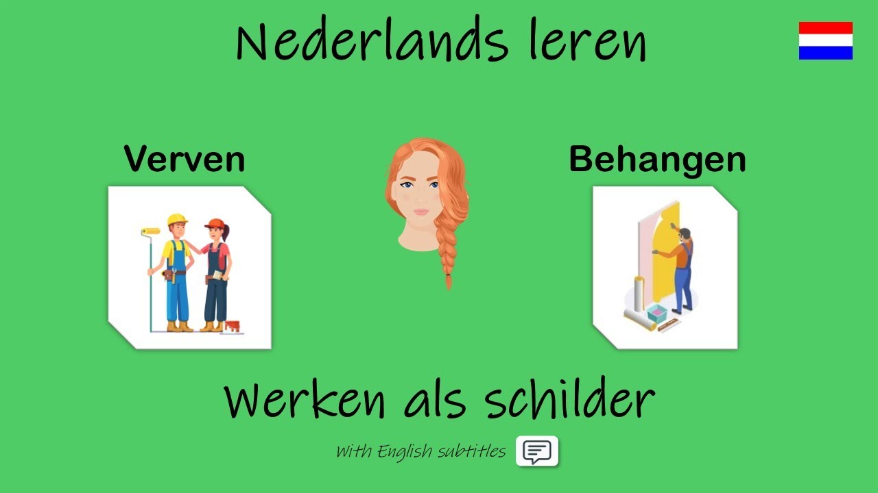 Nederlands leren; Werken als schilder