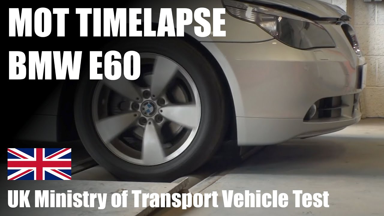 MOT Test BMW e60 Timelapse