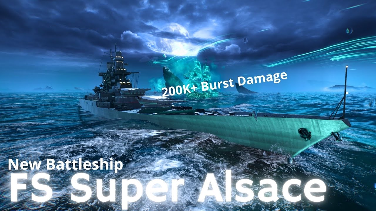 FS Super Alsace - The Battleship&rsquo;s Main Gun is Absolutely Terrifying - M