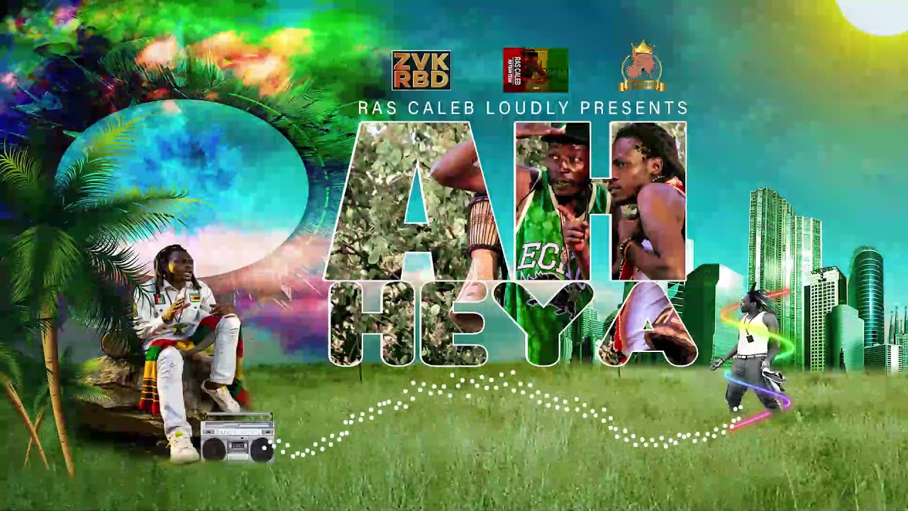 Ras Caleb - Ah Heya (Official Audio) April 2021