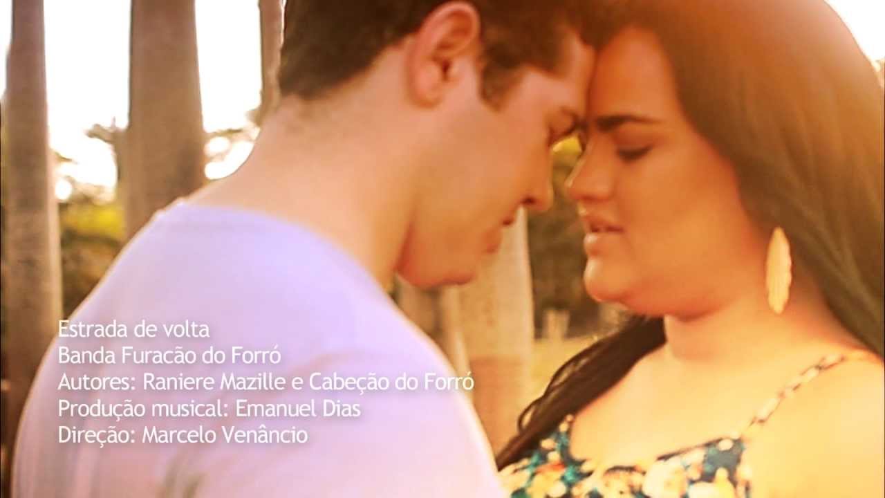 Furacão do Forró - Estrada de Volta (Clipe Oficial)