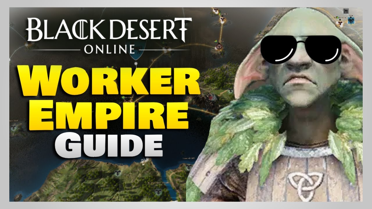 ⛏ Руководство BDO Worker Empire 2023 ⚒
