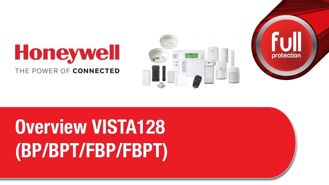 Honaywell - Overview VISTA128 (BP/BPT/FBP/FBPT) 2019/06/25