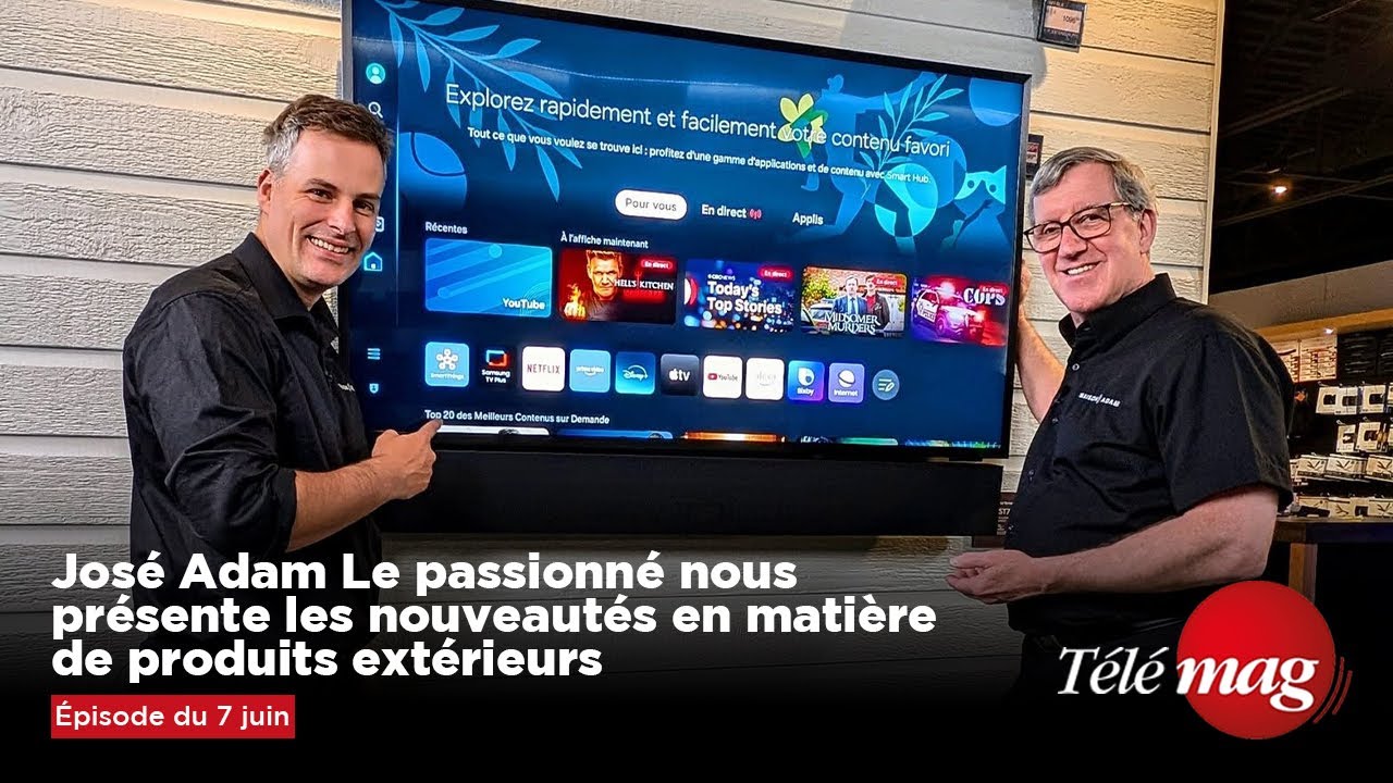 Les nouveautés en matière de produits extérieurs | José Adam Le passionné | Télémag