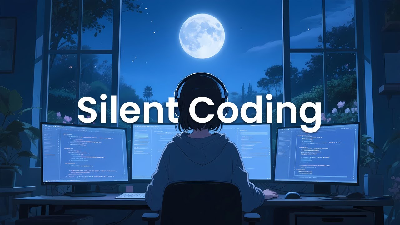 Silent Coding &ndash; Chillstep Mix for Full Focus