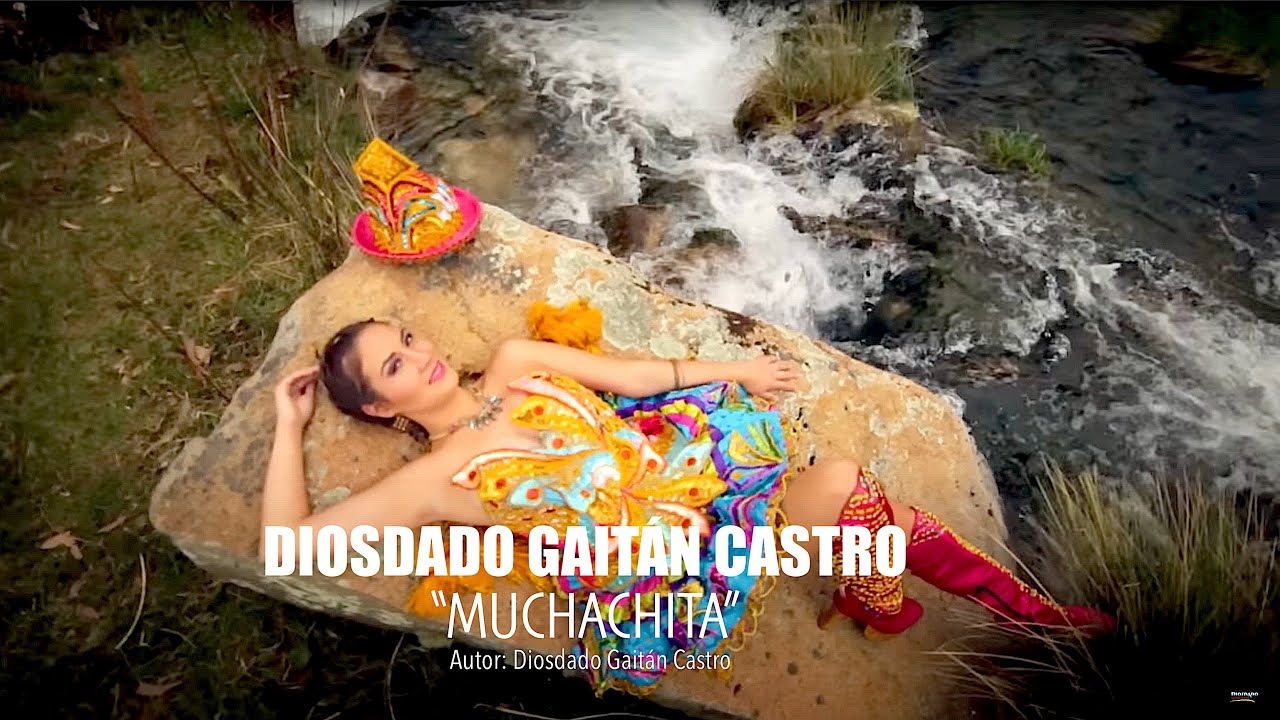 Muchachita - Diosdado Gaitán Castro (Video Oficial)