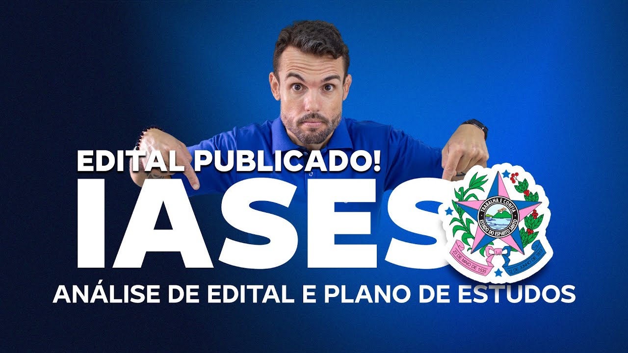 CONCURSO IASES - ANÁLISE DE EDITAL (Agente Socioeducativo)