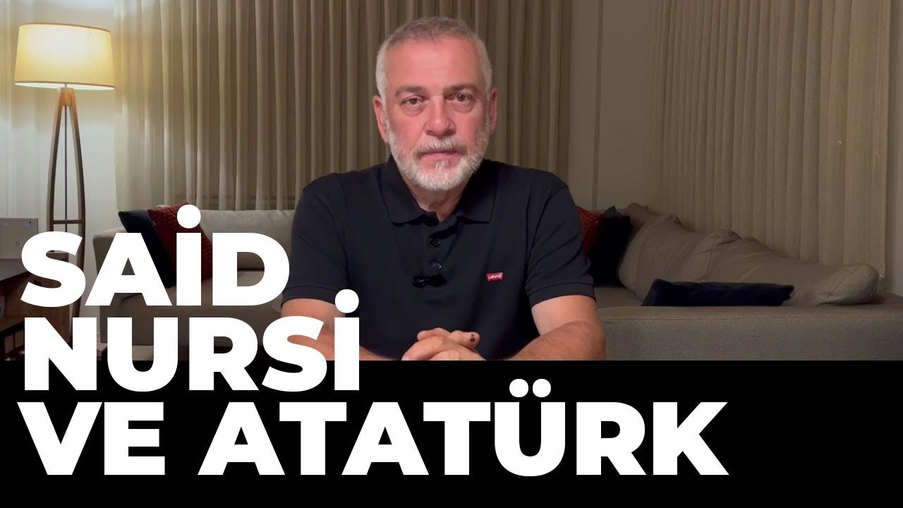 Said Nursi ile Atatürk Münakaşası