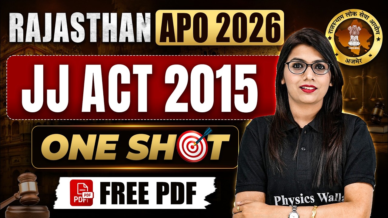 Juvenile Justice Act 2015 One Shot🔥| Minor Law JJ Act | Rajasthan APO Prelims 2026 | Judiciary By PW
