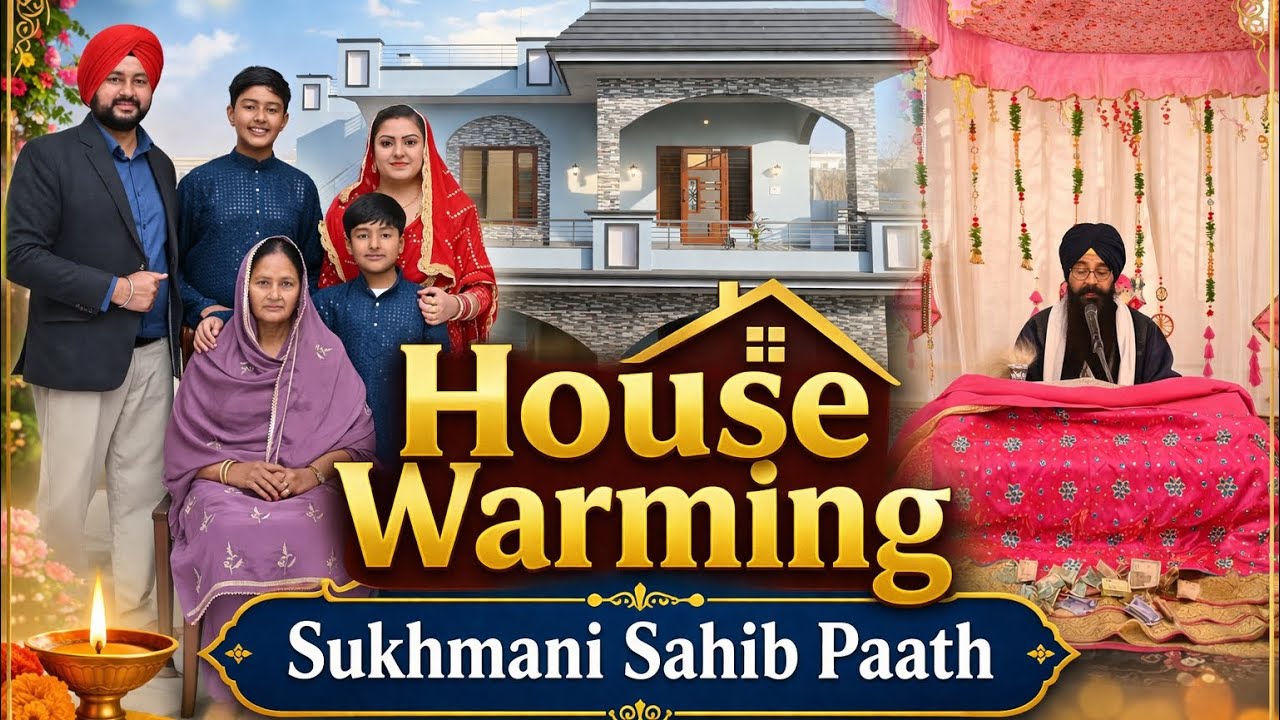 House Warming 🏡 | Sukhmani Sahib Paath 🙏 | Family Moments