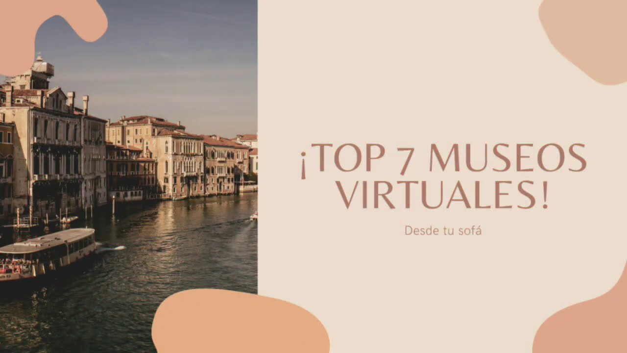 Top 7 mejores museos virtuales de M&eacute;xico!