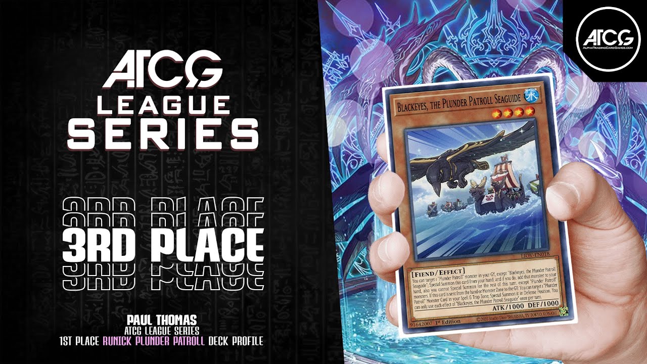 Yu-Gi-Oh! 3rd Place RUNICK PLUNDER PATROLL Deck Profile | Paul Thomas - Post Phantom Nightmare