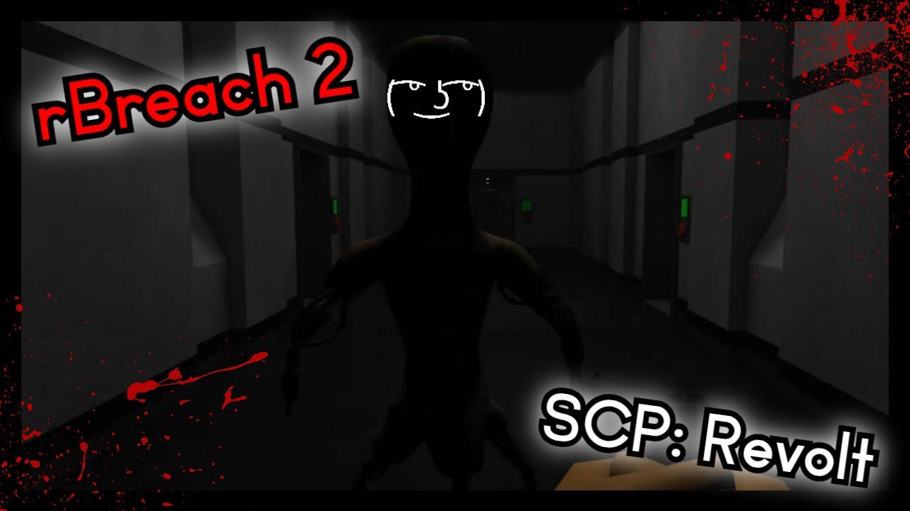 SCP: Revolt | rBreach 2