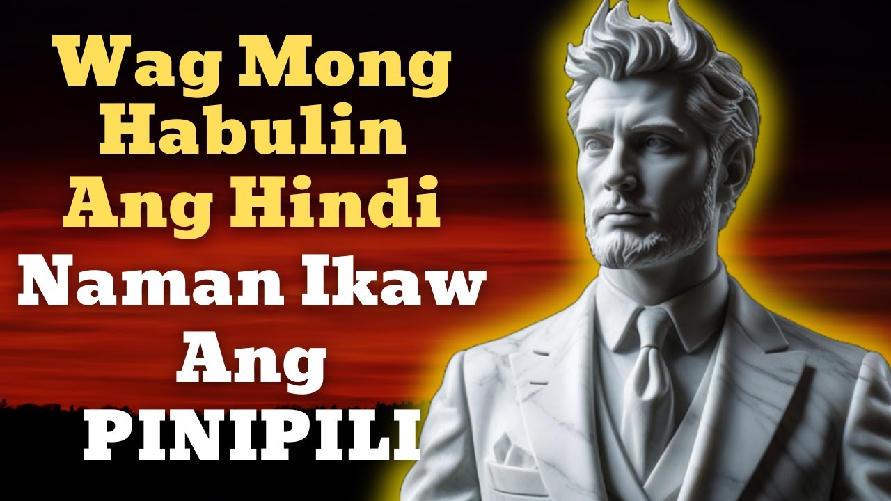 Kapag Hindi Ka Kumilos, Mas Lalong Bumabalik ang Isip Niya sa’yo | Stoic Philosophy