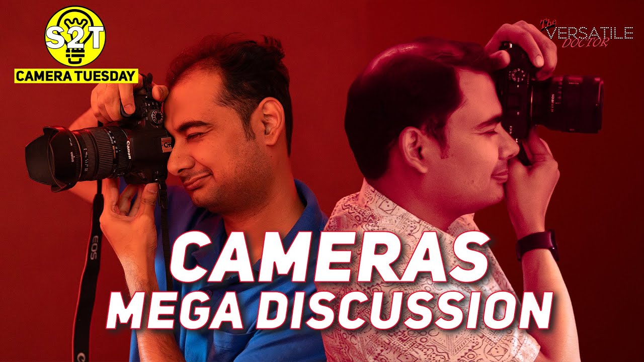 @CameraTuesday के साथ कैमरा चर्चा का महा एपिसोड | #Canon 800D और #Sony #Alpha 7c Mk II