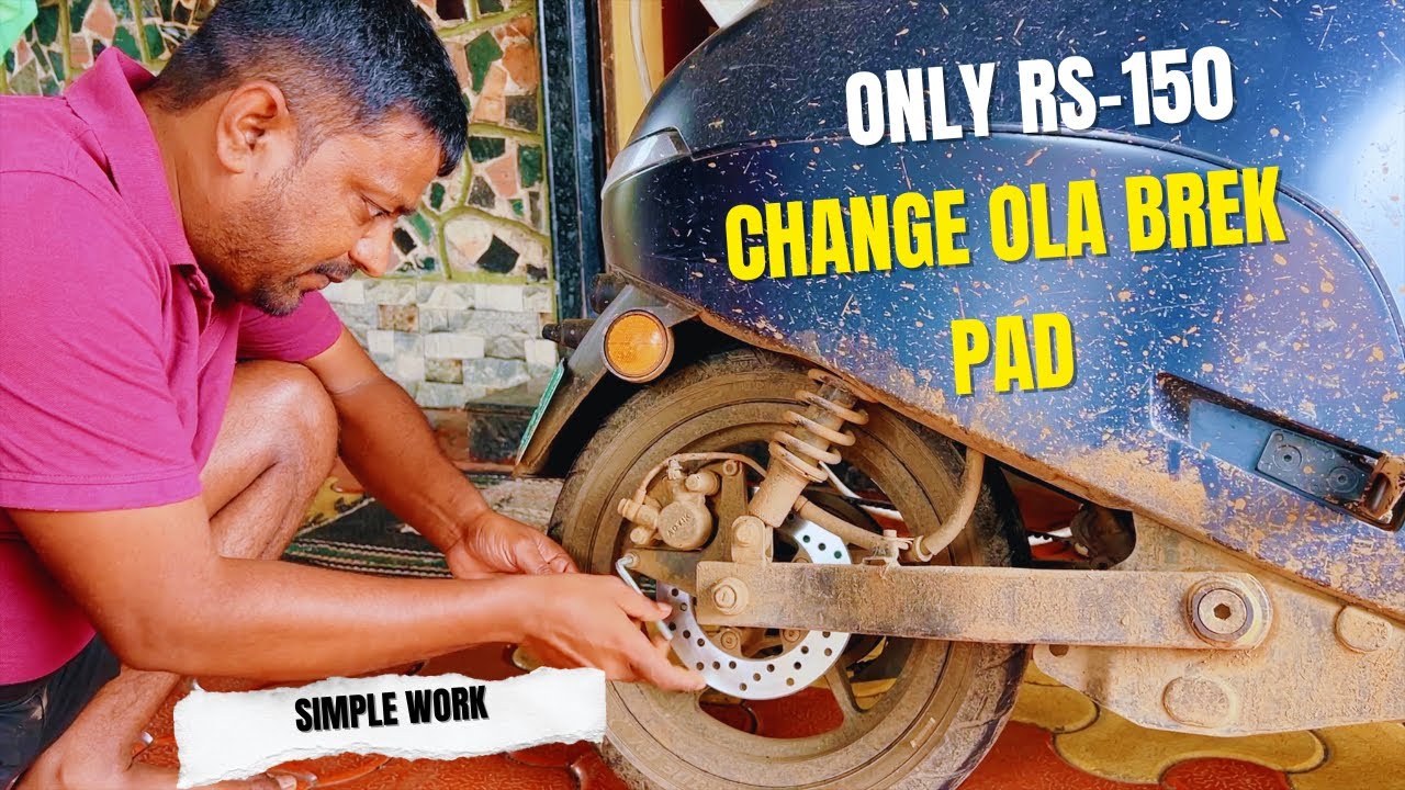 how to change ola brake pad change marathi Critical Mistakes to Avoid When Changing OLA Brake Pads