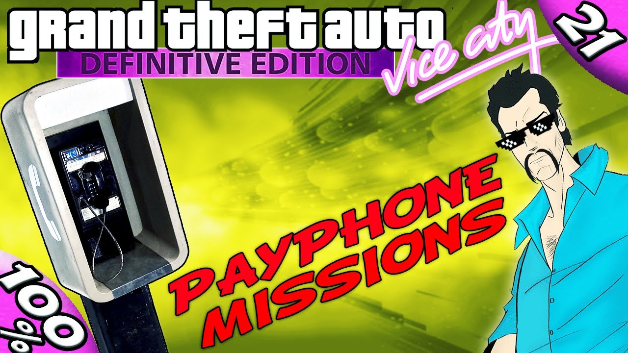 GTA Vice City Definitive: ALL PAYPHONE MISSIONS [100% Walkthrough]