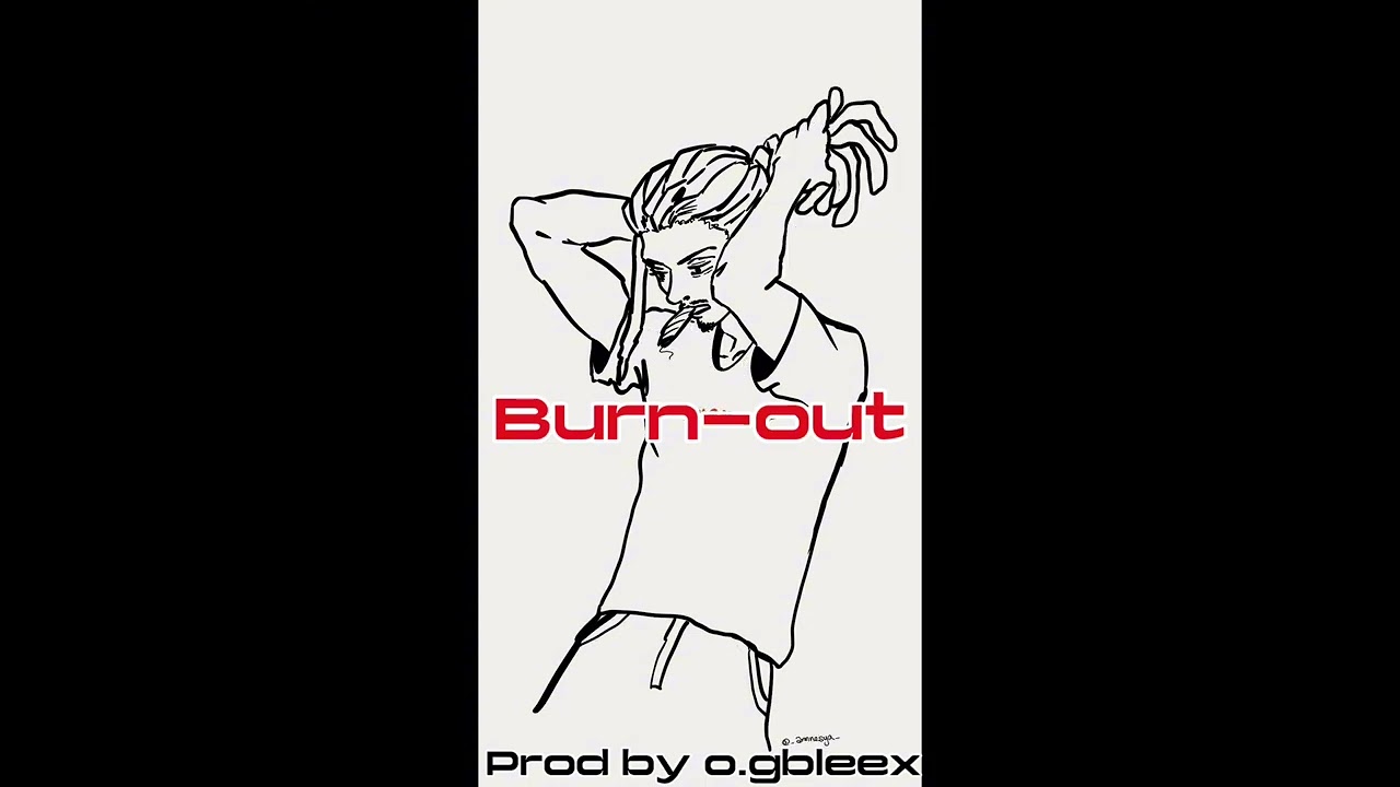 [FREE] Burn-out  - { 123 BPM } - Type Beat