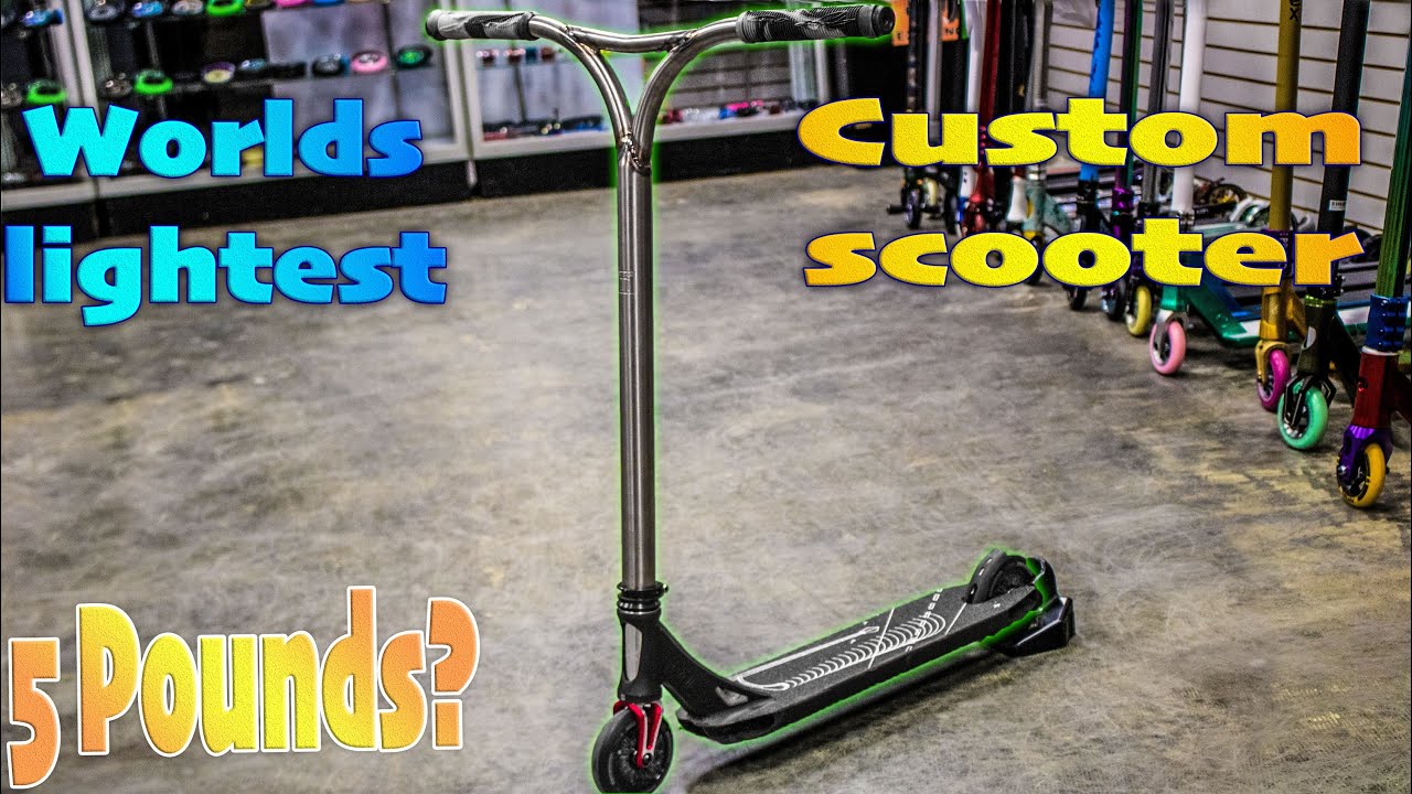 BUILDING WORLDS LIGHTEST CUSTOM PRO SCOOTER!