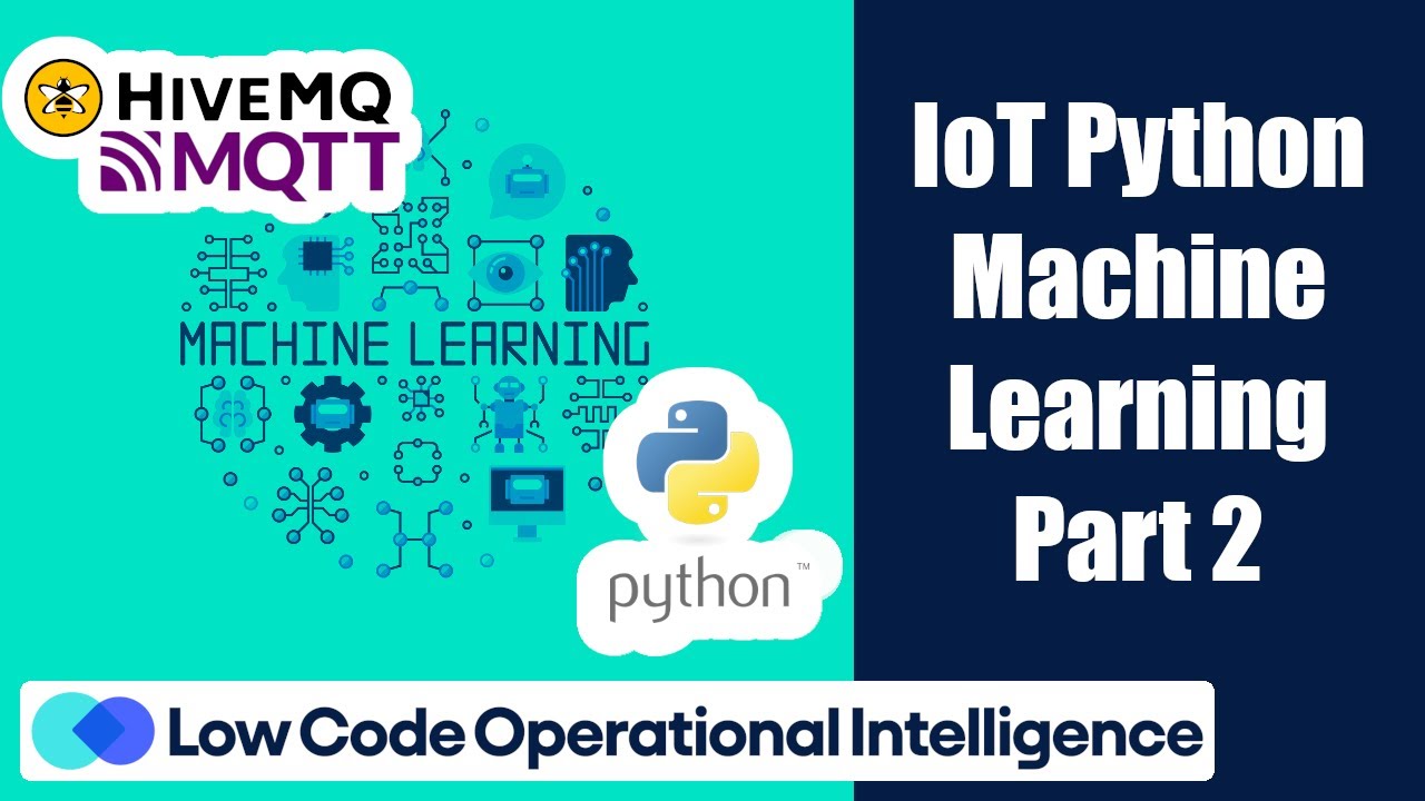 Practical IoT Machine Learning Python Tutorial (Part 2)