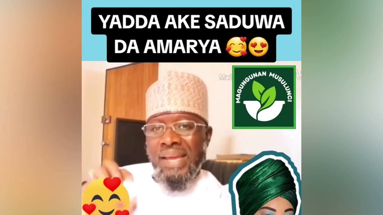 YADDA AKE SADUWA DA AMARYA DARAN FARKO